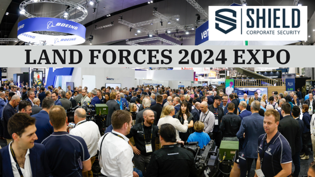 Shield Corporate Security at Land Forces 2024: Ensuring Safety & Success